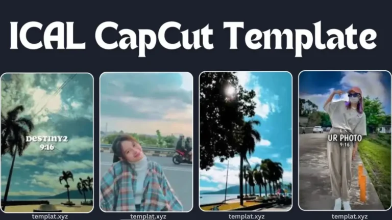 ICAL capcut template